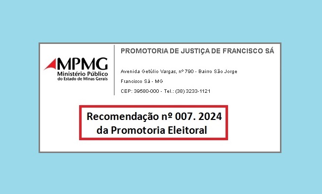 MPMG - Recomendação nº 007. 2024 da Promotoria Eleitoral 